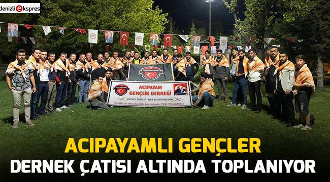 Acıpayamlı gençler dernek çatısı altında toplanıyor