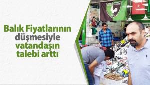 Balık fiyatlarının düşmesiyle vatandaşın talebi arttı
