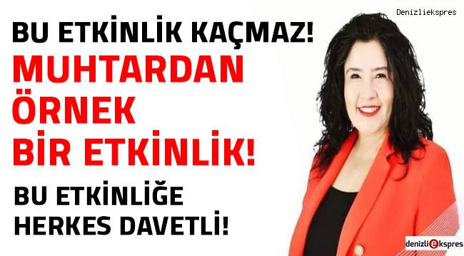 Bu etkinlik kaçmaz!