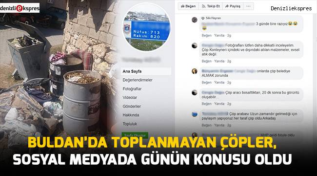 Buldan’da toplanmayan çöpler, sosyal medyada günün konusu oldu