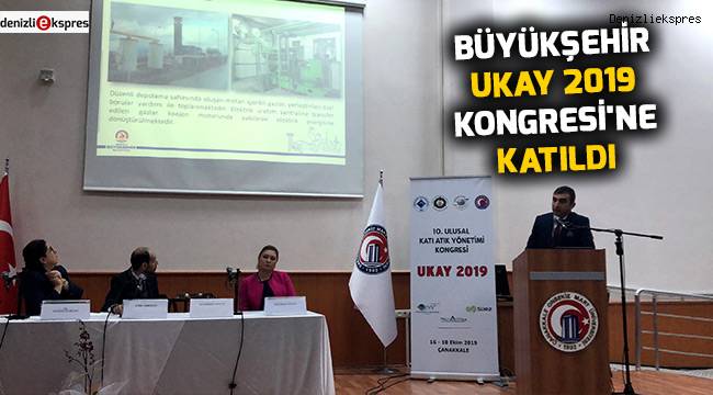 Büyükşehir UKAY 2019 Kongresi'ne katıldı