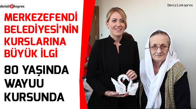 Merkezefendi Belediyesi'nin kurslarına büyük ilgi