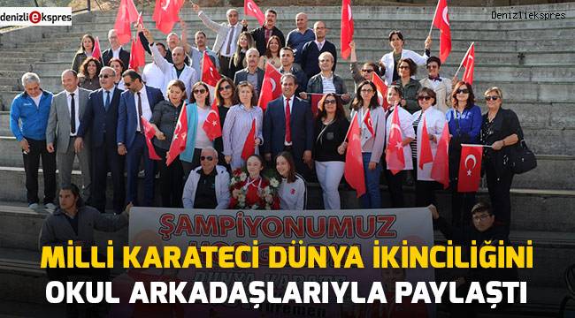 Milli karateci dünya ikinciliğini okul arkadaşlarıyla paylaştı