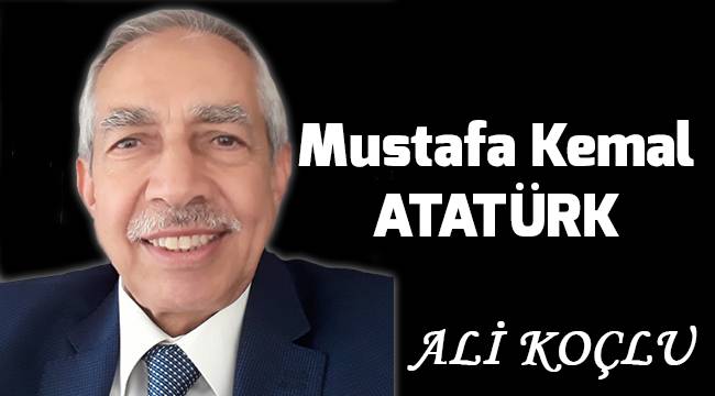 Mustafa Kemal ATATÜRK