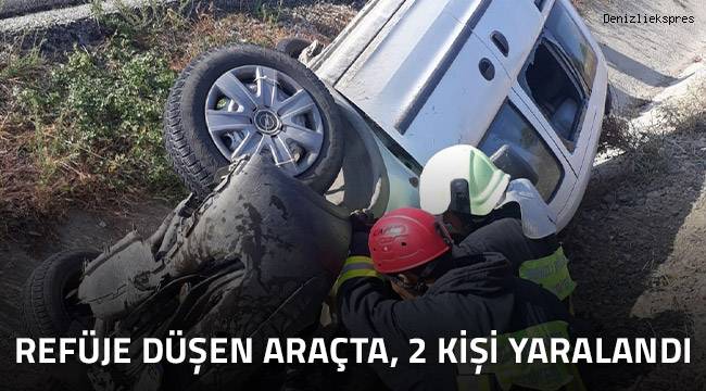 Refüje düşen araçta, 2 kişi yaralandı