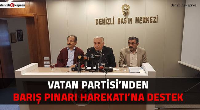 Vatan Partisi'nden Barış Pınarı Harekatı'na destek
