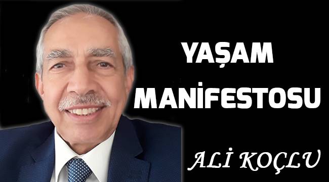 YAŞAM MANİFESTOSU