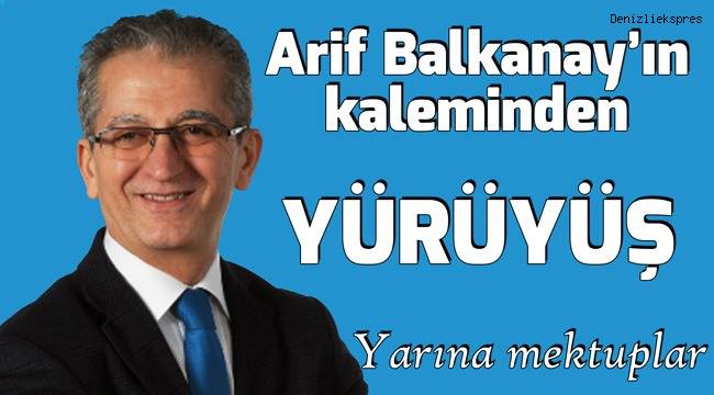 YÜRÜYÜŞ