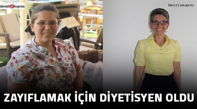 Zayıflamak için diyetisyen oldu
