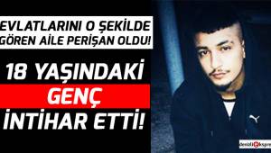 18 Yaşındaki Genç İntihar Etti!
