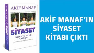 Akif Manaf'ın Siyaset Kitabı çıktı!