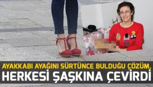 Ayakkabı ayağını sürtünce bulduğu çözüm, herkesi şaşkına çevirdi