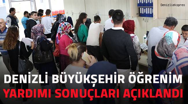 Denizli Büyükşehir öğrenim yardımı sonuçlandı