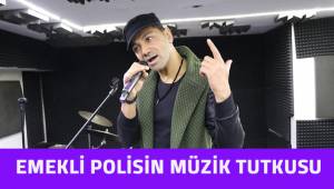 Denizli'de emekli polisin müzik tutkusu
