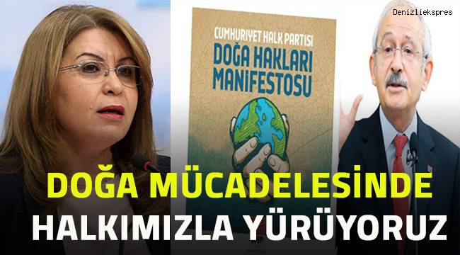 Doğa mücadelesinde halkımızla yürüyoruz