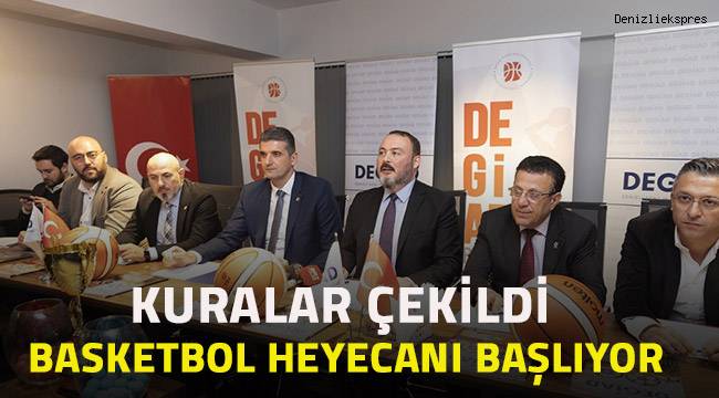 Kuralar çekildi, basketbol heyecanı başlıyor