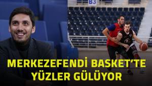 MERKEZEFENDİ BASKET'TE YÜZLER GÜLÜYOR