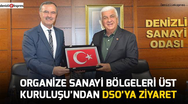 OSBÜK'DEN DSO'YA ZİYARET