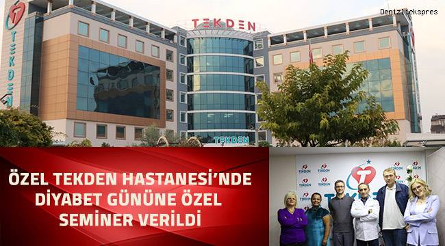 Özel Tekden Hastanesi'nden Diyabet Gününe özel seminer
