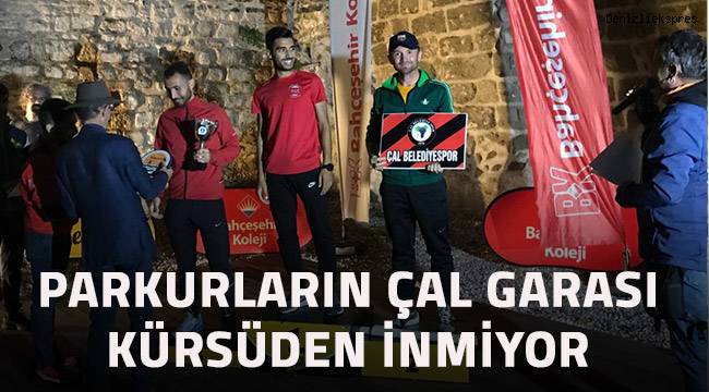 Parkurların Çal Garası kürsüden inmiyor