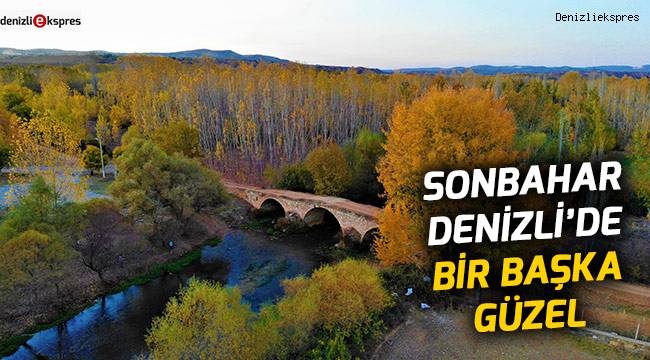 Sonbahar Denizli'de bir başka güzel