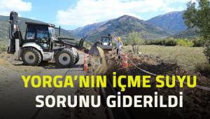 Yorga'nın içme suyu sorunu giderildi
