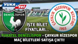 Yukatel Denizlispor - Çaykur Rizespor maç biletleri satışa çıktı!