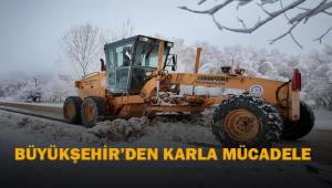 Büyükşehir ekipleri karla mücadelede alarma durumuna geçti