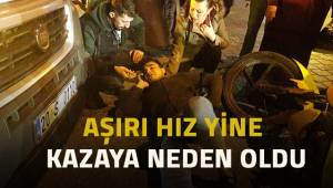 Denizli'de aşırı hız yine kazaya neden oldu