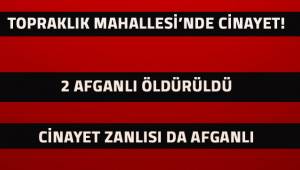 Denizli'de Cinayet! 2 Afganlı öldürüldü