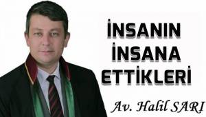 İnsanın insana ettikleri