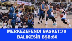 Merkezefendi Basket:70 - Balıkesin BŞB 86