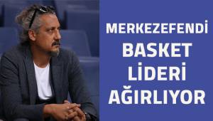 Merkezefendi Basket lideri ağırlıyor