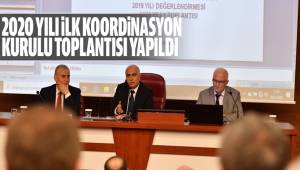 2020 Yılı I. Dönem İl Koordinasyon Kurulu Toplantısı Yapıldı
