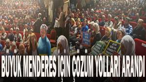 Büyük Menderes için çözüm yolları arandı