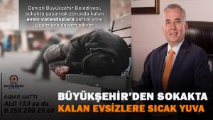 Büyükşehir'den sokakta kalan evsizlere sıcak yuva