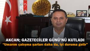 Çal Belediye Başkanı Akcan; Gazeteciler Günü'nü kutladı