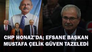 CHP Honaz'da efsane Başkan Mustafa Çelik; güven tazeledi