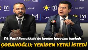 ÇOBANOĞLU; YENİDEN YETKİ İSTEDİ