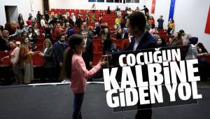 Çocuğun kalbine giden 10 yol