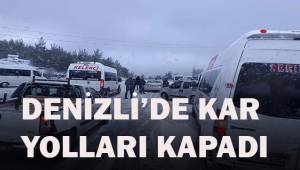 Denizli’de buzlanmadan dolayı yol kapandı