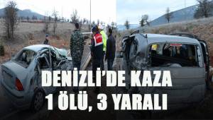 Denizli'de otomobille hafif ticari araç çarpıştı: 1 ölü, 3 yaralı