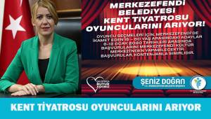 KENT TİYATROSU OYUNCULARINI ARIYOR
