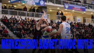 Merkezefendi Basket evinde mutlu