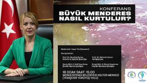 Merkezefendi Kültür Merkezi’nde Büyük Menderes'e çözüm aranacak