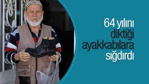 64 yılını diktiği ayakkabılara sığdırdı