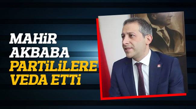 AKBABA’DAN VEDA MESAJI