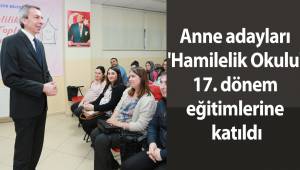 Anne adayları 'Hamilelik Okulu' 17. dönem eğitimlerine katıldı