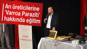 Arı üreticilerine ‘Varroa Paraziti’ hakkında eğitim