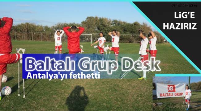 Baltalı Grup DESK Lig'e hazır